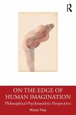 On the Edge of Human Imagination (eBook, ePUB)