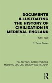 Documents Illustrating the History of Civilization in Medieval England (eBook, ePUB) Documents Illustrating the History of Civilization in Medieval England (eBook, ePUB)