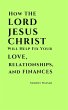 How The Lord Jesus Christ Will Help Fix... - Bild 1