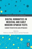 Digital Humanities in Medieval and Early Modern Spanish Texts (eBook, PDF)