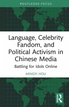 Cover Language, Celebrity Fandom, and Political Activism in Chinese Media (eBook, ePUB)