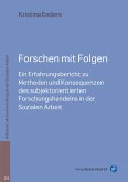 Forschen mit Folgen (eBook, PDF)