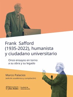 Cover Frank Safford (1935-2022), humanista y ciudadano universitario (eBook, PDF)