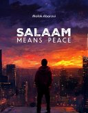 Salaam Means Peace (eBook, ePUB)