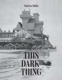 This Dark Thing (eBook, ePUB)