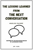 The Lessons Learned From The Next Conversation (eBook, ePUB) The Lessons Learned From The Next Conversation (eBook, ePUB)