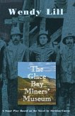 The Glace Bay Miners' Museum (eBook, ePUB)
