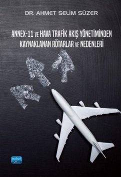 Cover Annex-11 ve Hava Trafik Akis Yönetiminden Kaynaklanan Rötarlar ve Nedenleri