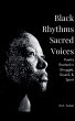 Black Rhythms, Sacred Voices - Bild 1