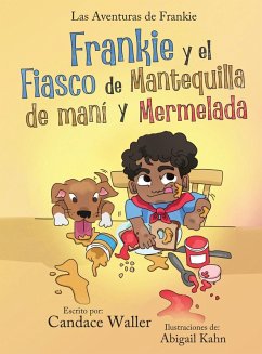 Cover Frankie y el Fiasco de Mantequilla de Mani y Mermelada
