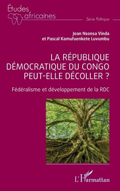 Cover La République démocratique du Congo peut-elle décoller ?