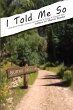 I Told Me So - Bild 1