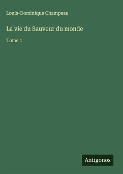 Cover La vie du Sauveur du monde