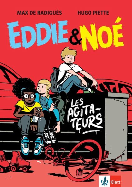 Eddie & Noé: Les Agitateurs Eddie & Noé: Les Agitateurs