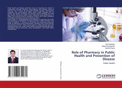 Role of Pharmacy in Public Health and Prevention of Disease Role of Pharmacy in Public Health and Prevention of Disease