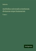 Aurifodina universalis scientiarum divinarum atque humanarum