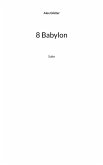 8 Babylon 8 Babylon