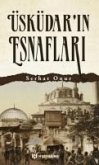Üsküdarin Esnaflari Üsküdarin Esnaflari