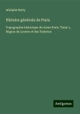 Histoire générale de Paris Histoire générale de Paris