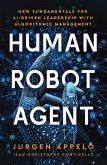 Human Robot Agent