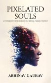 Pixelated Souls Pixelated Souls