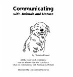 Communicating with Animals and Nature