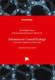 Advances in Coastal Ecology - Processes, Patterns, and Services Advances in Coastal Ecology - Processes, Patterns, and Services