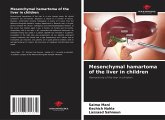 Mesenchymal hamartoma of the liver in children Mesenchymal hamartoma of the liver in children