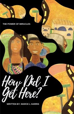 Cover How Did I Get Here?