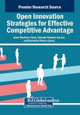 Open Innovation Strategies for Effective Competitive Advantage Open Innovation Strategies for Effective Competitive Advantage