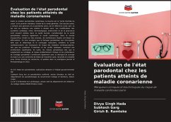 Évaluation de l'état parodontal chez les patients atteints de maladie coronarienne - Hada, Divya Singh;Garg, Subhash;Ramteke, Girish B.