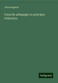 Cours de pédagogie ou principes d'éduction Cours de pédagogie ou principes d'éduction