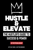Hustle & Elevate Hustle & Elevate