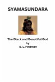 Syamusundara - The Black and Beautiful God