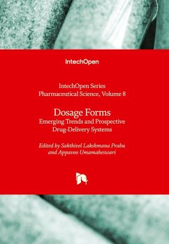 Cover Dosage Forms - Emerging Trends and Prospective Drug-Delivery Systems