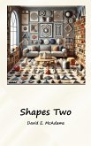 Shapes Two Shapes Two