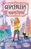 Gercekleri Kim Karistirdi Gercekleri Kim Karistirdi