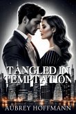 Tangled in Temptation Tangled in Temptation