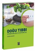 Dogu Tibbi Sifanin Kökleri ve Akupunktur Dogu Tibbi Sifanin Kökleri ve Akupunktur
