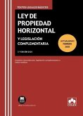 Ley de propiedad horizontal y legislación complementaria: Contiene concordancias, legislación complementaria e índice analítico Ley de propiedad horizontal y legislación complementaria: Contiene concordancias, legislación complementaria e índice analítico
