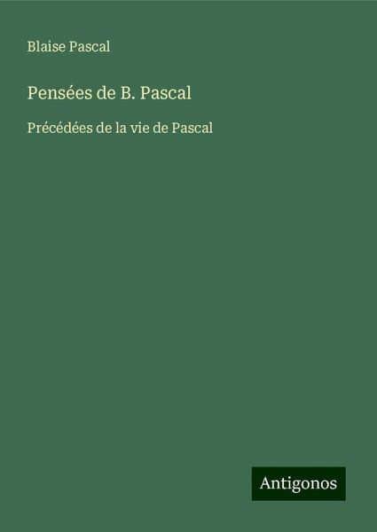 Pensées de B. Pascal