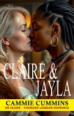 Claire & Jayla (Older-Younger Lesbian Romance) (eBook, ePUB) Claire & Jayla (Older-Younger Lesbian Romance) (eBook, ePUB)