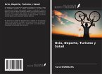 Ocio, Deporte, Turismo y Salud