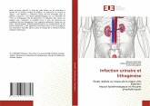 Infection urinaire et lithogénèse Infection urinaire et lithogénèse
