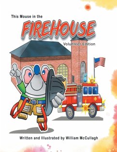 This Mouse In The Firehouse - McCullagh, William