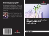 Nitrogen macromolecules for environmental applications Nitrogen macromolecules for environmental applications