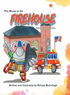 This Mouse In The Firehouse - McCullagh, William