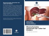 Mesenchymales Hamartom der Leber bei Kindern Mesenchymales Hamartom der Leber bei Kindern