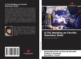 A-TIG Welding on Ferritic Stainless Steel A-TIG Welding on Ferritic Stainless Steel