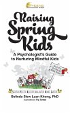 Raising Spring Kids Raising Spring Kids